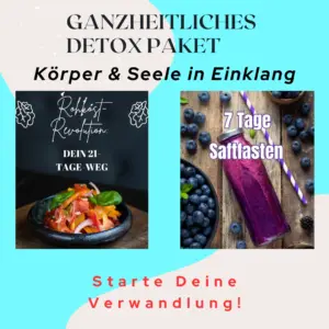 Ganzheitliches Detox-Paket – Saftfasten & Rohkost für sanfte Erneuerung